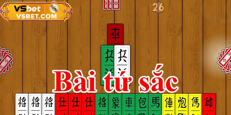 Bài Tứ Sắc trò chơi được hàng triệu thành viên tham gia