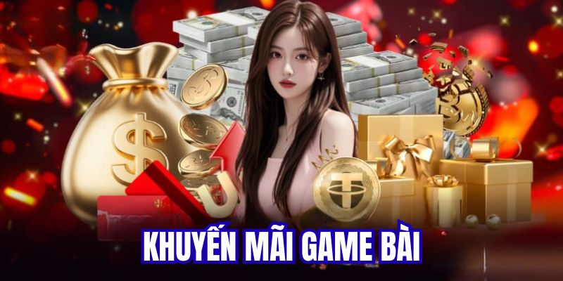Khuyến mãi game bài